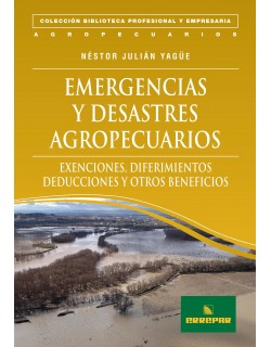 EMERGENCIA Y DESASTRE AGROPECUARIO