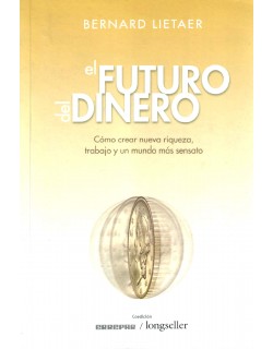FUTURO DEL DINERO, EL