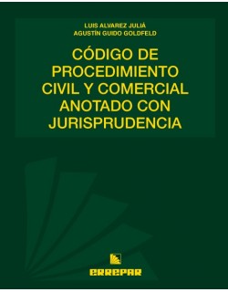 CODIGO DE PROCED. CIV Y COM. ANOT. CON JURIS.