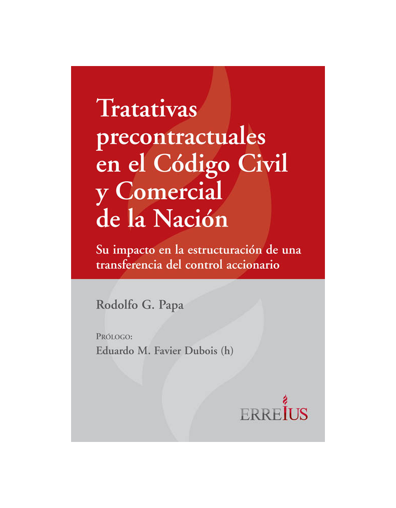 TRATATIVAS PRECONTRACTUALES EN EL CODIGO CIVIL Y COMERCIAL DE LA NACION