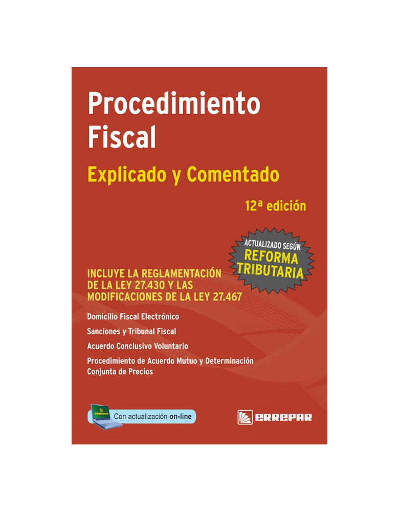 PROCEDIMIENTO FISCAL DE LA COLECCION IMPUESTOS EXPLICADOS Y COMENTADOS PROCEDIMIENTO FISCAL DE LA COLECCION IMPUESTOS EXPLICADOS Y COMENTADOS