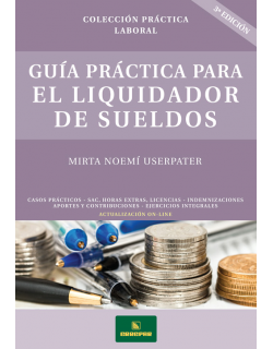 Guía práctica para el liquidador de sueldos