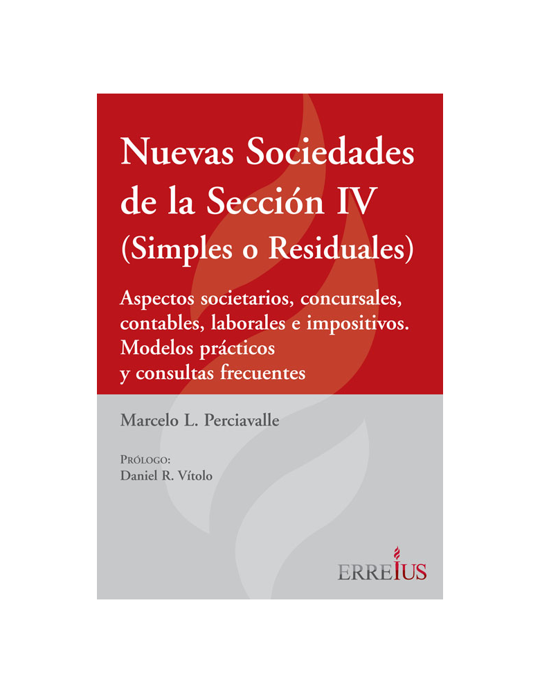 NUEVAS SOCIEDADES DE LA SECCION IV (SIMPLES O RESIDUALES)