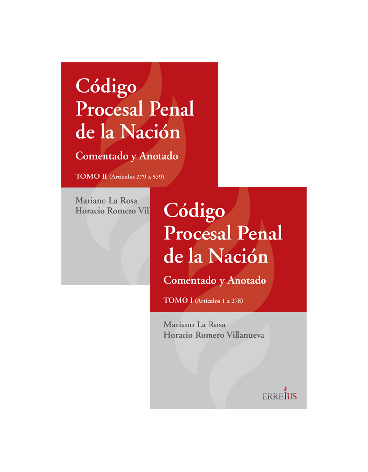 CODIGO PROCESAL PENAL DE LA NACION COMENTADO Y ANOTADO(2TOMOS) CODIGO PROCESAL PENAL DE LA NACION COMENTADO Y ANOTADO(2TOMOS)