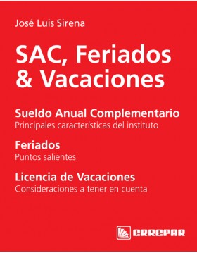 SAC, Feriados & Vacaciones