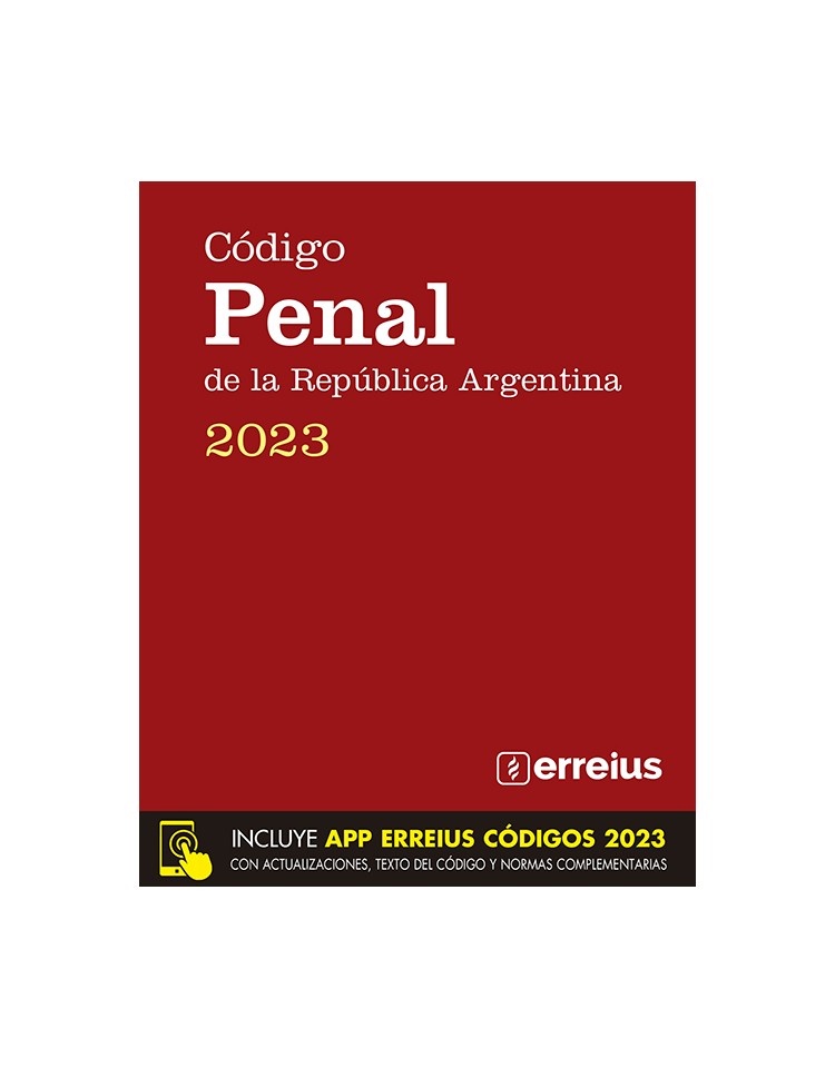 Código Penal de la República Argentina 2023