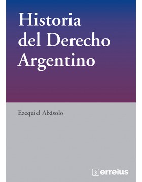 Historia del Derecho Argentino